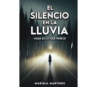 El silencio en la lluvia