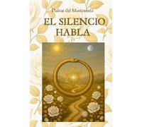 El silencio habla