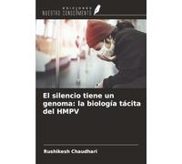 El silencio tiene un genoma: la biología tácita del HMPV