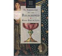EL SIMBOLISMO DE LAS RELIGIONES