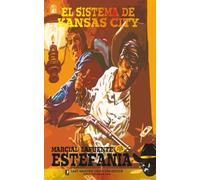 El sistema de Kansas City (Colección Oeste) (Spanish Ed - Spanish Language...