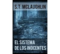 El Sistema de los Inocentes