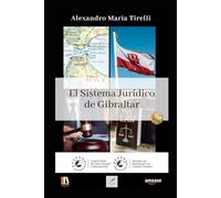 El Sistema Jurídico de Gibraltar