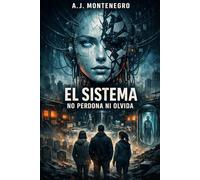 El sistema no perdona ni olvida