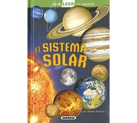 El Sistema Solar/ The Solar System: Leer Con Susaeta - Nivel 2