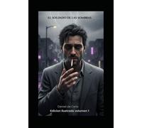 EL SOLDADO DE LAS SOMBRAS