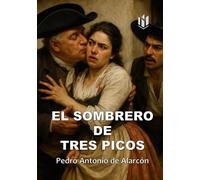 El Sombrero de Tres Picos (Annotated)