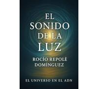 El sonido de la luz: 2