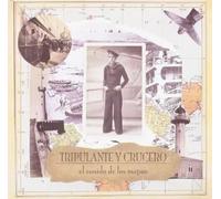 TRIPULANTE Y CRUCERO TRIPULANTE Y CRUCERO - EL SONIDO DE LOS MAPAS (CD)