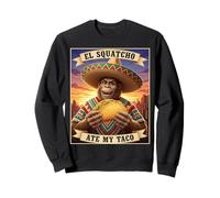 El Squatcho ha Mangiato Il Mio Taco umoristico Opera d'Arte criptidica Felpa
