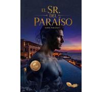 El Sr. del Paraíso: Edición 10° aniversario