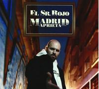 El Sr.Rojo - Madrid Aprieta