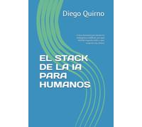 EL STACK DE LA IA PARA HUMANOS: Cómo funciona por dentro la inteligencia artificial, por qué NVIDIA importa tanto y qué negocio hay detrás