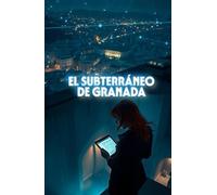 EL SUBTERRÁNEO DE GRANADA (Spanish Edition): Thriller internacional de espionaje y conspiración financiera ambientado en España (Spanish Thriller)