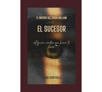EL SUCESOR