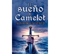 EL SUEÑO DE CAMELOT: POR SIEMPRE REY - NUOVO