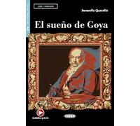 El sueno de Goya. Con e-book. Con espansione online: El sueno de Goya + App + DeA LINK