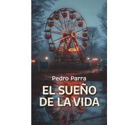 El sueño de la vida