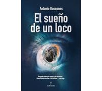 El sueño de un loco