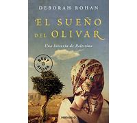 El sueño del olivar: Una historia de Palestina