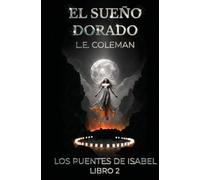 El Sueño Dorado