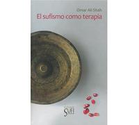El sufismo como terapia