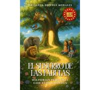 El Susurro de las Fábulas: Historias Pequeñas con Ecos Grandes
