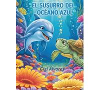 El Susurro del Océano Azul