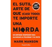 El sutil arte de que (casi todo) te importe una mierda: 2805