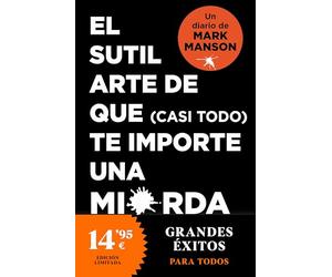 El sutil arte de que (casi todo) te importe una mierda. Diario