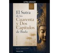 El Sutra de los Cuarenta y Dos Capítulos de Buda: 1