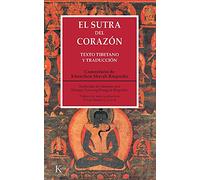 El sutra del corazón: Texto tibetano y traducción