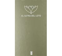 El sutra del Loto/ The Threefold Lotus Sutra: 67