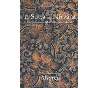 El Sutra del Nirvana: El Testamento del Buda en el Mundo Vol. 2