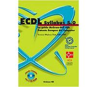 EL Syllabus 5.0. La guida McGraw-Hill alla Patente Europea del Computer. Versione Windows Vista, Office 2007.