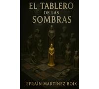 El tablero de las sombras