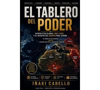 EL TABLERO DEL PODER: GEOPOLITICA GLOBAL 2025-2026 Y EL DESAFIO DEL MAGREB PARA ESPAÑA