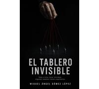 EL TABLERO INVISIBLE