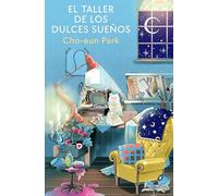 El taller de los dulces sueños