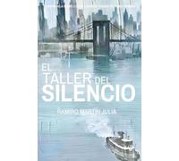 El Taller del Silencio