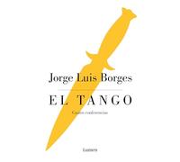 El tango: Cuatro conferencias