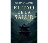 El Tao de la Salud: 1
