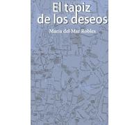 El tapiz de los deseos
