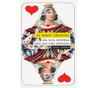 EL TAROT CREATIVO: Una guía moderna para una vida inspirada: 118