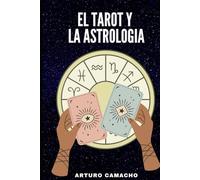 El Tarot y la Astrología
