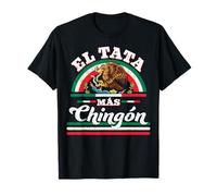 El Tata Más Chingón Funny Matching Family Couples Humor Maglietta