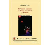 El teatro coreano: Un diálogo entre Oriente y Occidente