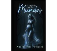 El Tejido de los Mundos