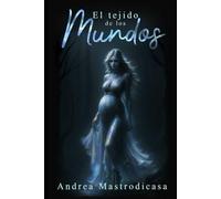 El Tejido de los Mundos