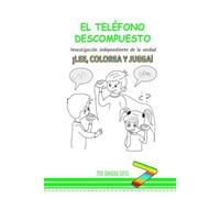 EL TELÉFONO DESCOMPUESTO: Investigación independiente de la verdad.